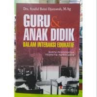 GURU DAN ANAK DIDIK DALAM INTERAKSI EDUKATIF