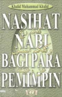 NASIHAT NABI BAGI PARA PEMIMPIN