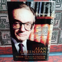 Alan Greenspan: Maestro Gubernur Bank Sentral Amerika Sosok di Balik Gejolak Ekonomi Dunia