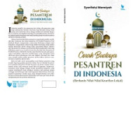 Corak Budaya Pesantren di Indonesia: Berbasis Nilai-nilai Kearifan Lokal