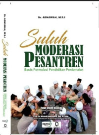 Suluh Moderasi Pesantren: Basis Formulasi Pendidikan Perdamaian