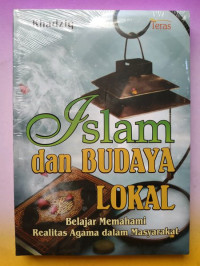 ISLAM DAN BUDAYA LOKAL