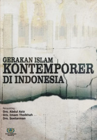 Gerakan Islam Kontemporer Di Indonesia