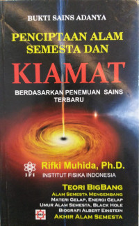 Bukti Sains Adanya Penciptaan Alam Semesta dan Kiamat Berdasarkan Penemuan Sains Terbaru