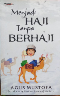 Menjadi Haji Tanpa Berhaji