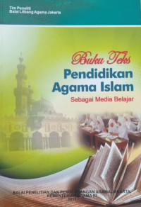 Buku Teks Pendidikan Agama Islam Sebagai Media Belajar