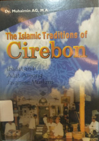 The Islamic Traditions Of Cirebon