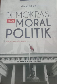 Demokrasi dan Moral Politik