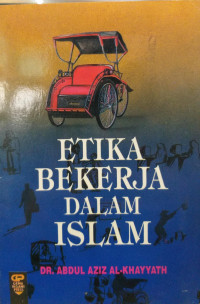 Etika Bekerja dalam Islam