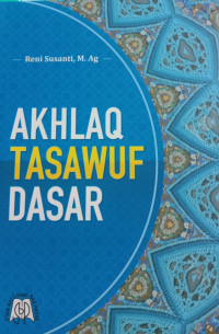 Akhlaq Tasawuf Dasar