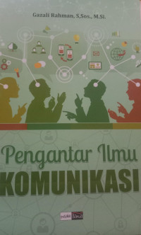 Pengantar Ilmu Komunikasi