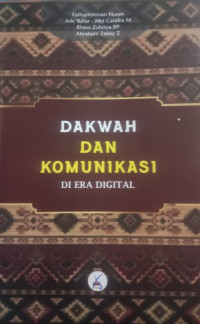 Dakwah dan Komunikasi Di Era Digital