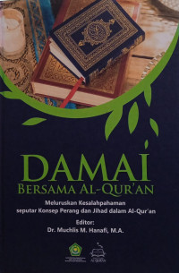 Damai Bersama Al - Qur'an