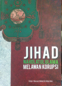 Jihad Nahdatul Ulama Melawan Korupsi