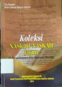 Koleksi Naskah - Naskah Fikih di Perpustakaan dan Museum Daerah