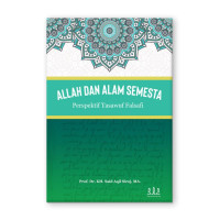 ALLAH DAN ALAM SEMESTA PERSPEKTIF TASAWUF FALSAFI