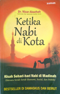 Ketika Nabi di Kota