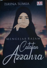 Catatan Azzahra: Mengejar Rajam