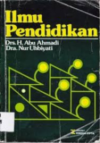 ILMU PENDIDIKAN Abu Ahmadi