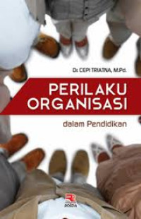 Perilaku Organisasi dalam pendidikan