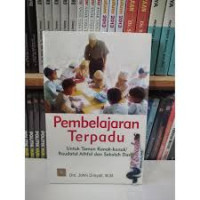 Pembelajaran Terpadu untuk TK dan SD