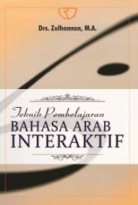 Teknik Pembelajaran Bahasa Arab Interaktif