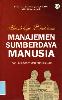 METODOLOGI PENELITIAN MANAJEMEN SUMBER DAYA MANUSIA