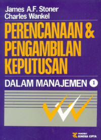 Perencanaan Dan Pengambilan Keputusan