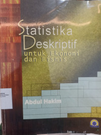 Image of Statistika Deskriptif untuk Ekonomi dan Bisnis